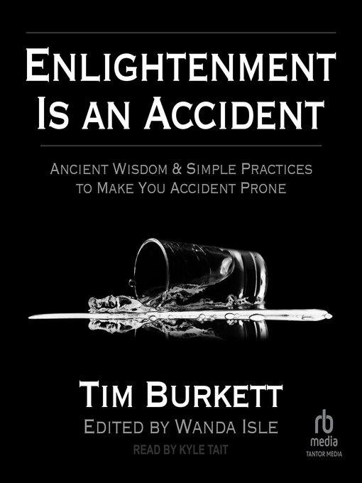 Title details for Enlightenment is an Accident by Tim Burkett - Available